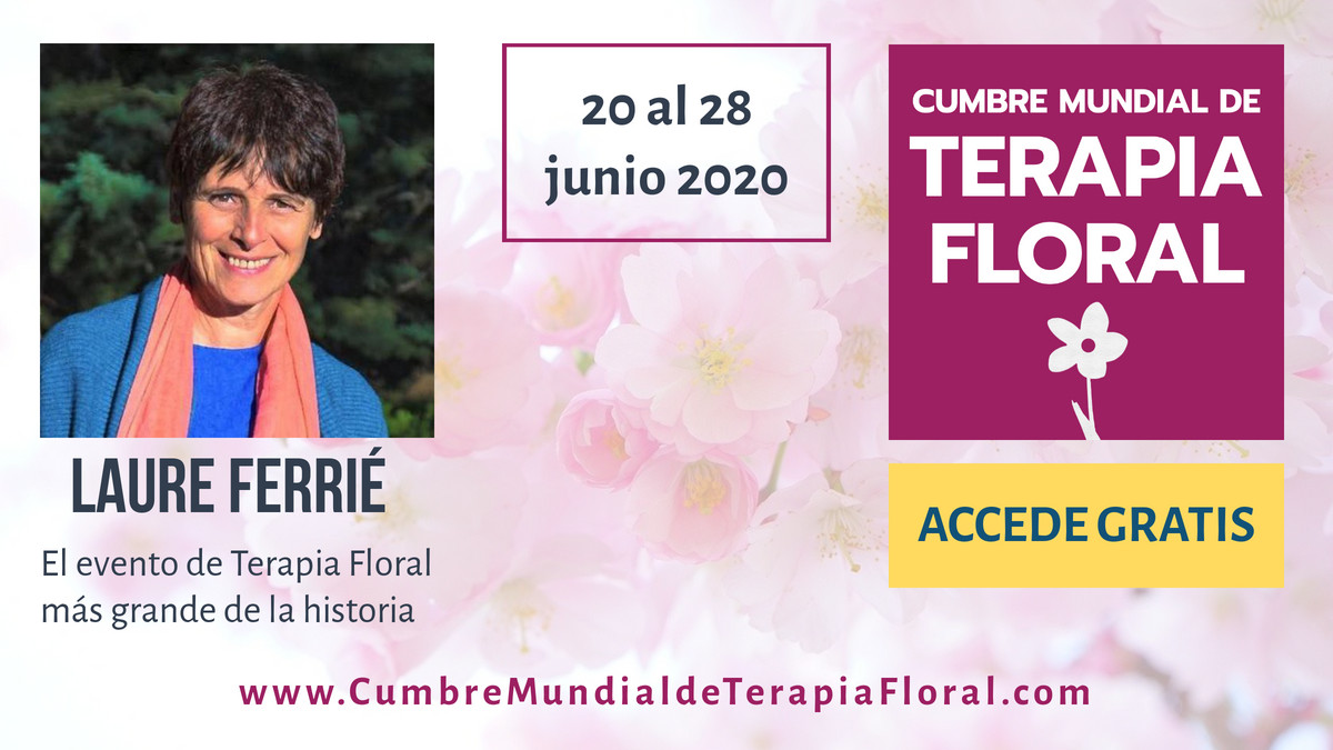 cumbre mundial de Terapia Floral con Laure Ferrié